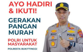 GERAKAN PANGAN MURAH POLRESTA BUKITTINGGI — BELANJA HEMAT, DOMPET AMAN!