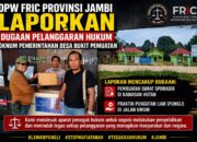 DPW FRIC Provinsi Jambi Laporkan Dugaan Pelanggaran Hukum PemerintahDesa Bukit Pemuatan ke Kejari Tebo